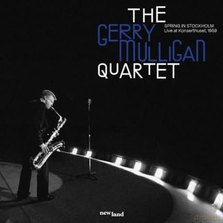 Gerry Mulligan: Spring In Stockholm Live In Sweden 1959