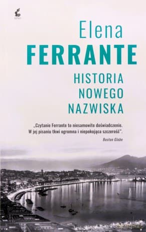 Historia nowego nazwiska. Cykl neapolitański (Tom 2) - Elena Ferrante