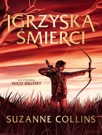 Igrzyska Śmierci (Tom 1) wyd. ilustrowane - Suzanne Collins