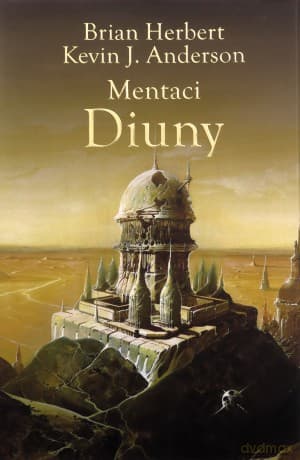 Mentaci Diuny. Wielkie szkoły Diuny (Tom 2) - Brian Herbert, Kevin J. Anderson