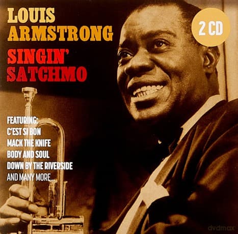 Louis Armstrong: Singin Satchmo