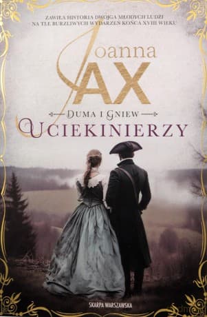 Duma i gniew. Uciekinierzy - Joanna Jax