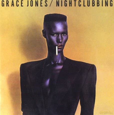 Grace Jones: Nightclubbing (REMASTER)