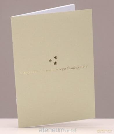 Książeczka dla najlepszego Nauczyciela