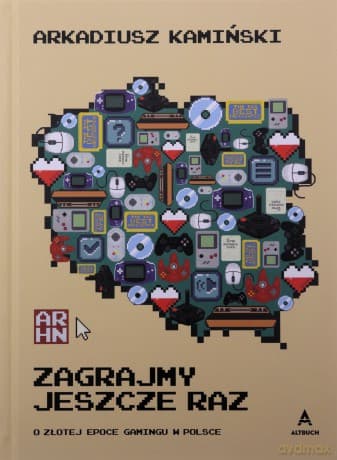 Zagrajmy jeszcze raz - Arkadiusz Kamiński