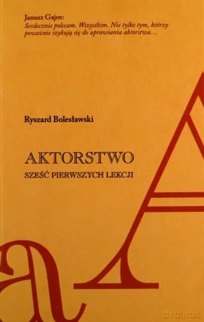 Aktorstwo.Sześć pierwszych lekcji