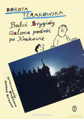 Babci Brygidy szalona podróż po Krakowie