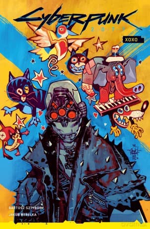 Cyberpunk 2077. XOXO. Cyberpunk - Bartosz Sztybor, Jakub Rebelka