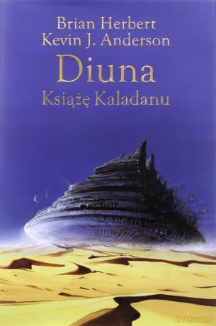 Diuna. Książę Kaladanu. Trylogia Kaladanu (Tom 1) - Brian Herbert, Kevin J. Anderson