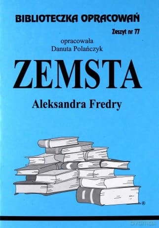 Biblioteczka opracowań nr 077 Zemsta
