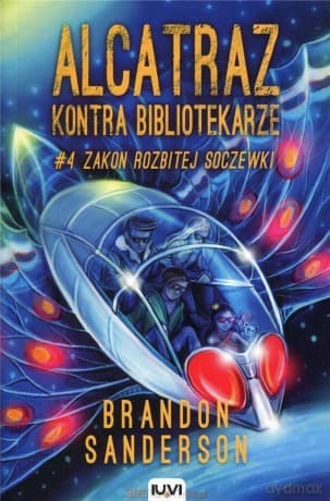 Alcatraz kontra Bibliotekarze (Tom 4) Zakon.. - Brandon Sanderson