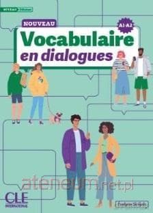 Vocabulaire en dialogues Niveau debutant A1/A2 - Evelyne Sirejols