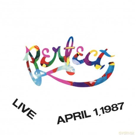 Perfect: Live, April 1.1987