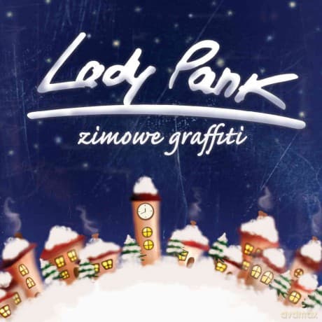 Lady Pank: Zimowe graffiti