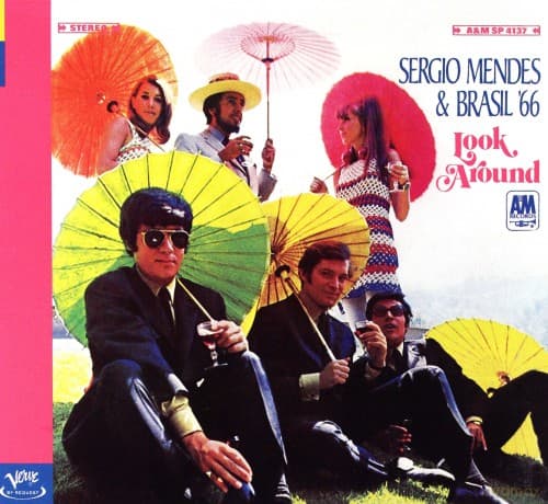 Sergio Mendes: Look Around