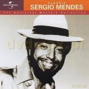 Sergio Mendes: Universal Masters Collection