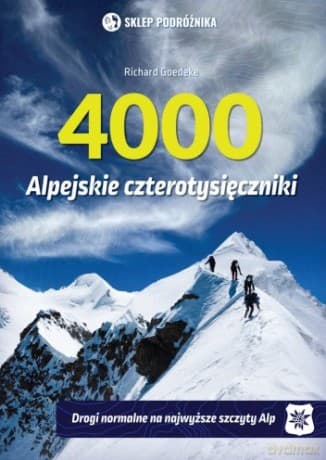 Alpejskie czterotysięczniki - Richard Goedeke