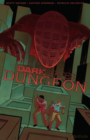 Dark Spaces: Dungeon - Scott Snyder