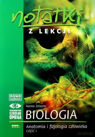 Notatki z Lekcji Biologii część 4 anatomia 1 2010