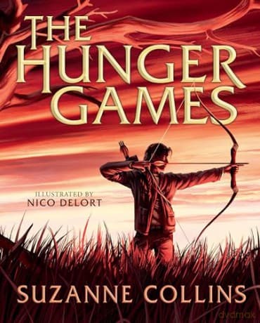 The Hunger Games: Illustrated Edition (the number one global phenomenon now with extraordinary art by Nico Delort) - Suzanne Collins