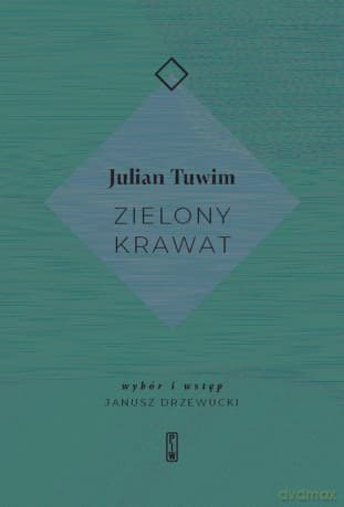 Zielony krawat - Julian Tuwim