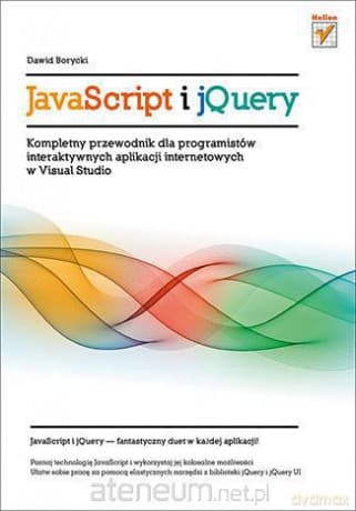 JavaScript i jQuery. Kompletny przewodnik...