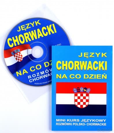 Język chorwacki na co dzień. Mini kurs jęz. +CD