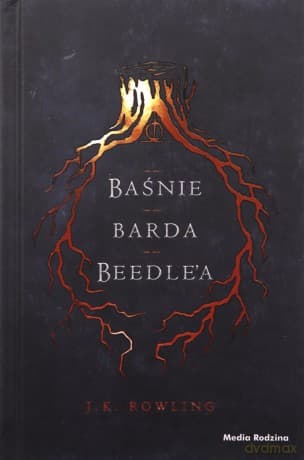 Baśnie barda Beedle'a. Harry Potter - Joanne K. Rowling