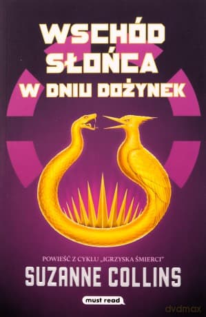 Wschód słońca w dożynki - Suzanne Collins