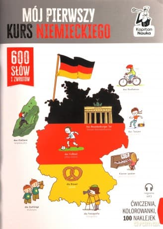 Kapitan Nauka. Mój pierwszy kurs niemieckiego - Katarzyna Kołodziej