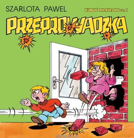 Kubuś Piekielny (Tom 1) Przeprowadzka - Pawel Szarlota