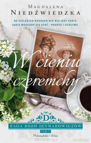 W cieniu czeremchy - Magdalena Niedźwiedzka