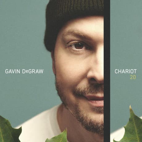 Gavin Degraw: Chariot 20