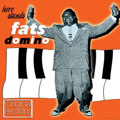 Fats Domino: Here Stands Fats Domino