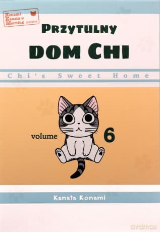 Chi's Sweet Home. Przytulny dom Chi (Tom 6) - Kanata Konami