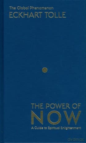 The Power of Now - Eckhart Tolle