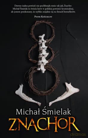 Znachor - Michał Śmielak