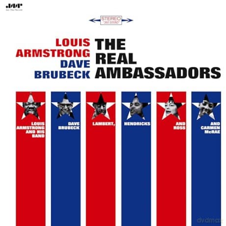 Louis Armstrong & Dave Brubeck: The Real Ambassadors (+2 Bonus Tracks)