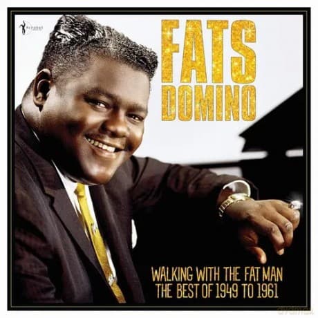Fats Domino: Walking With The Fat Man: Best Of 1949-61