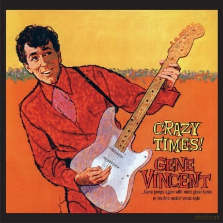 Gene Vincent: Crazy Times