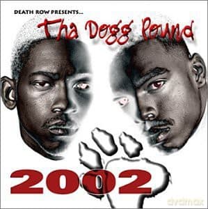 Tha Dogg Pound: 2002