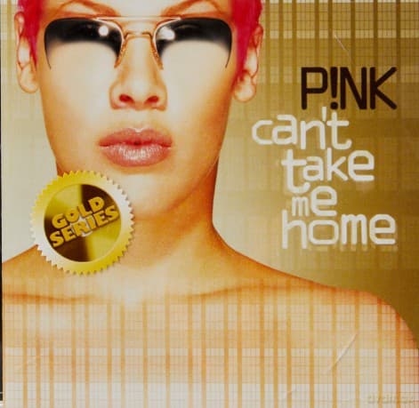 Pink: Can't Take Me Home (Gold Series)