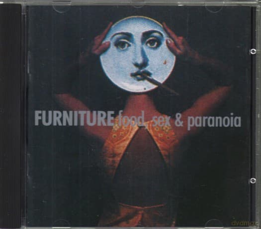 Furniture: Food Sex & Paranoia One Step Behind You Slow Motion Kisses Swing Tender a Taste of Uoy