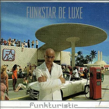 Funkstar De Luxe: Funkturistic