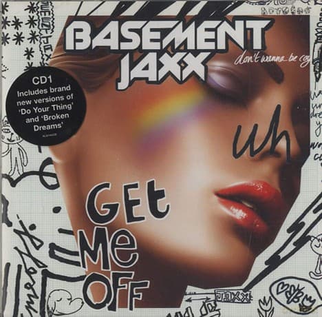 Basement Jaxx: Get Me Off