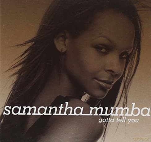 Samantha Mumba: Gotta Tell You