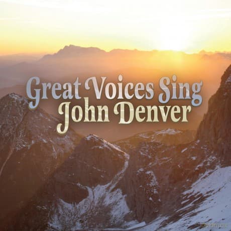 John Denver: Great Voices Sing John Denver