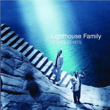 Lighthouse Family: Greatest Hits