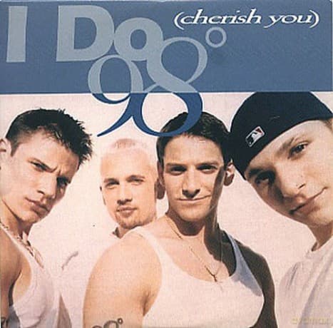 98 Degrees: I Do Cherish You / Because Of You