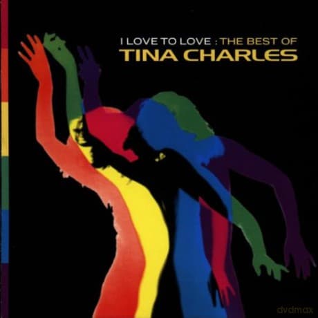 Tina Charles: I Love To Love Best Of
